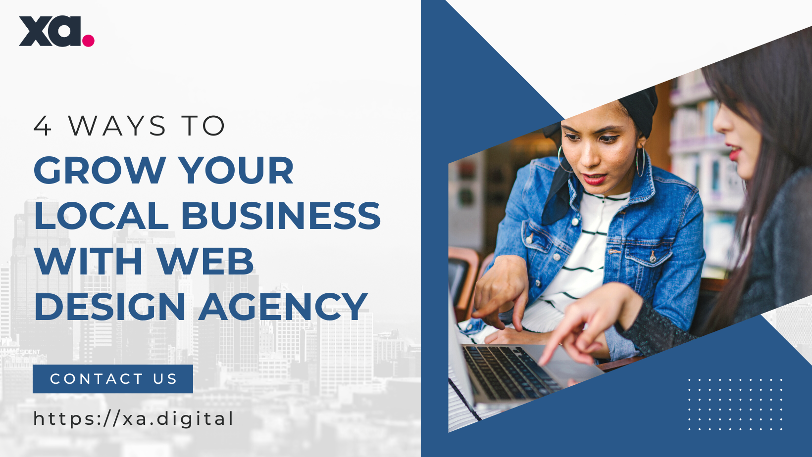 4 Ways to Grow Your Local Business With Web Design agency