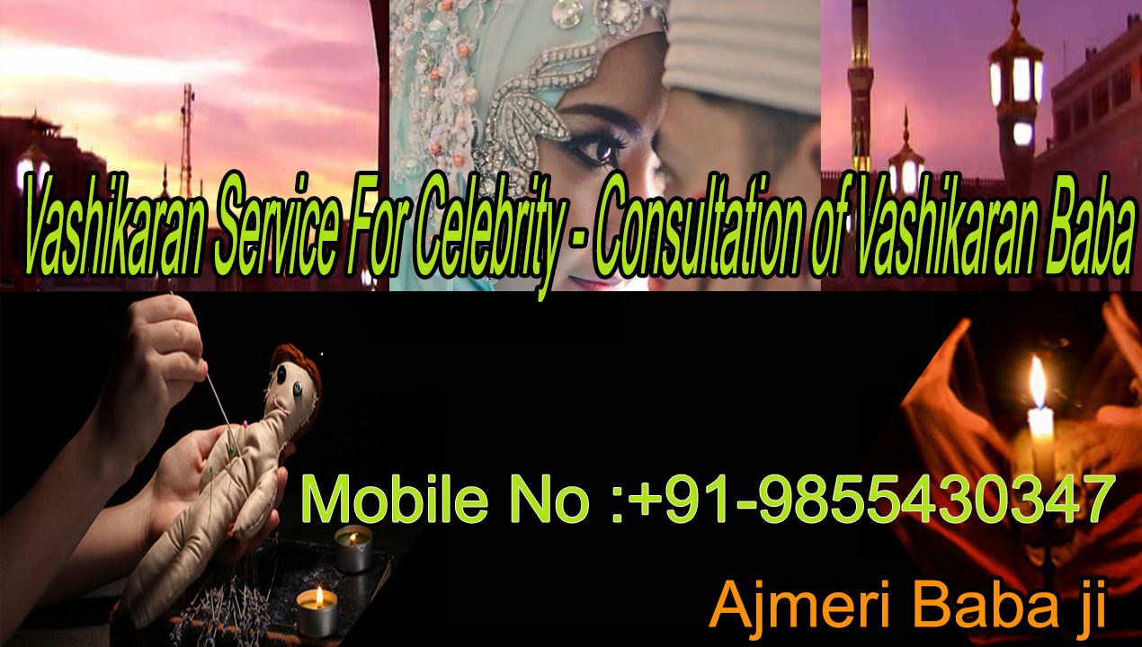Free Vashikaran service for celebrity