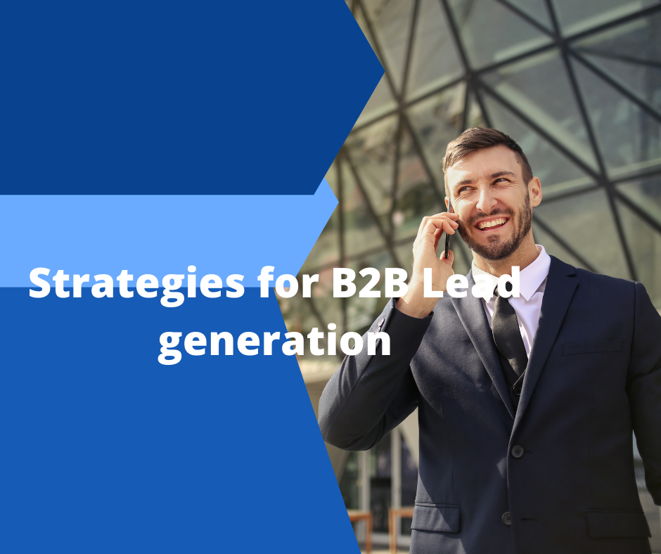 MUST APPLY Most successful B2B Lead Generation Strategies 