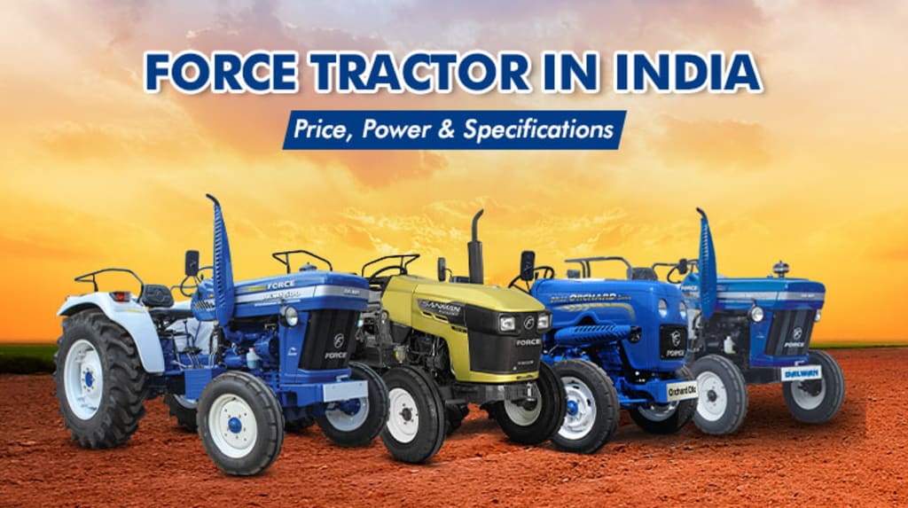 Force Tractor With Popular Tractor Models in India