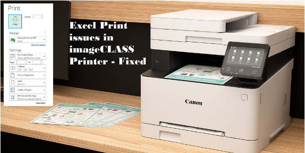 Fix Excel Printing Issues in Canon imageCLASS Printer