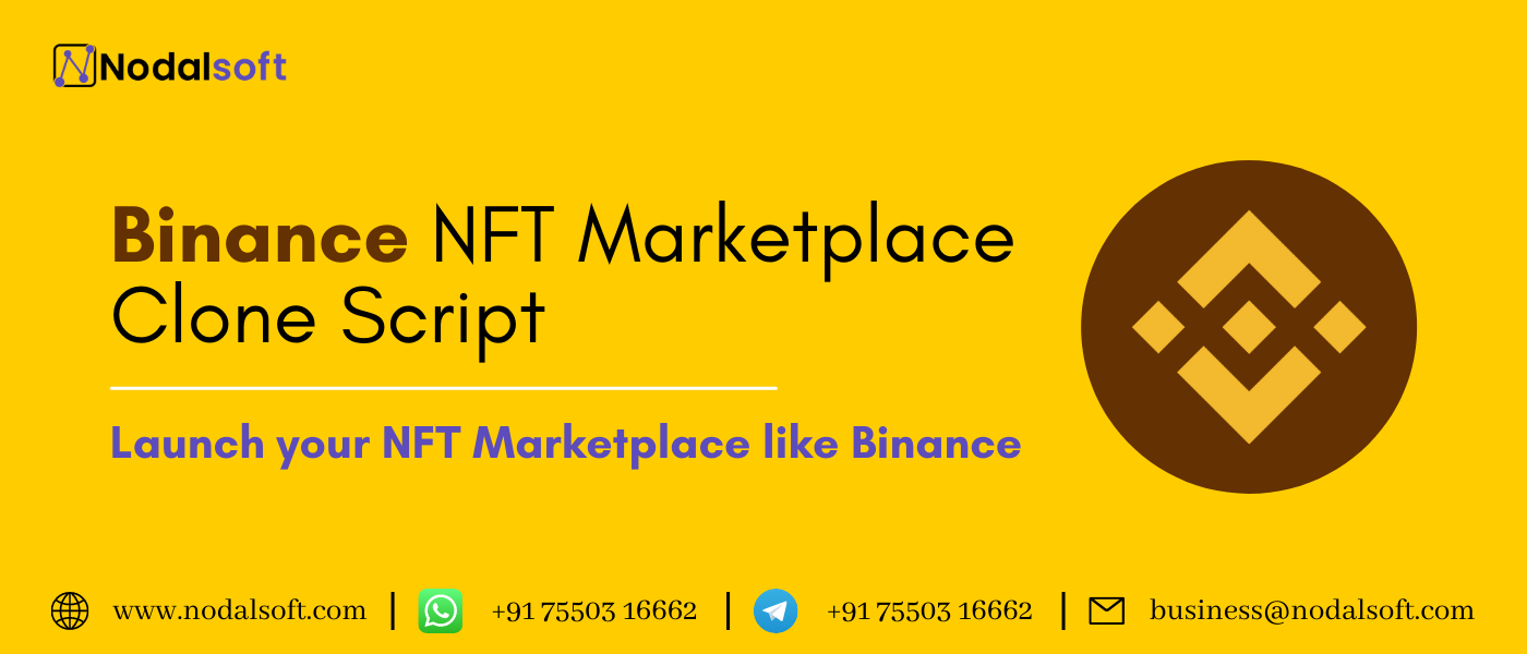 How to Launch your NFT Marketplace like Binance?