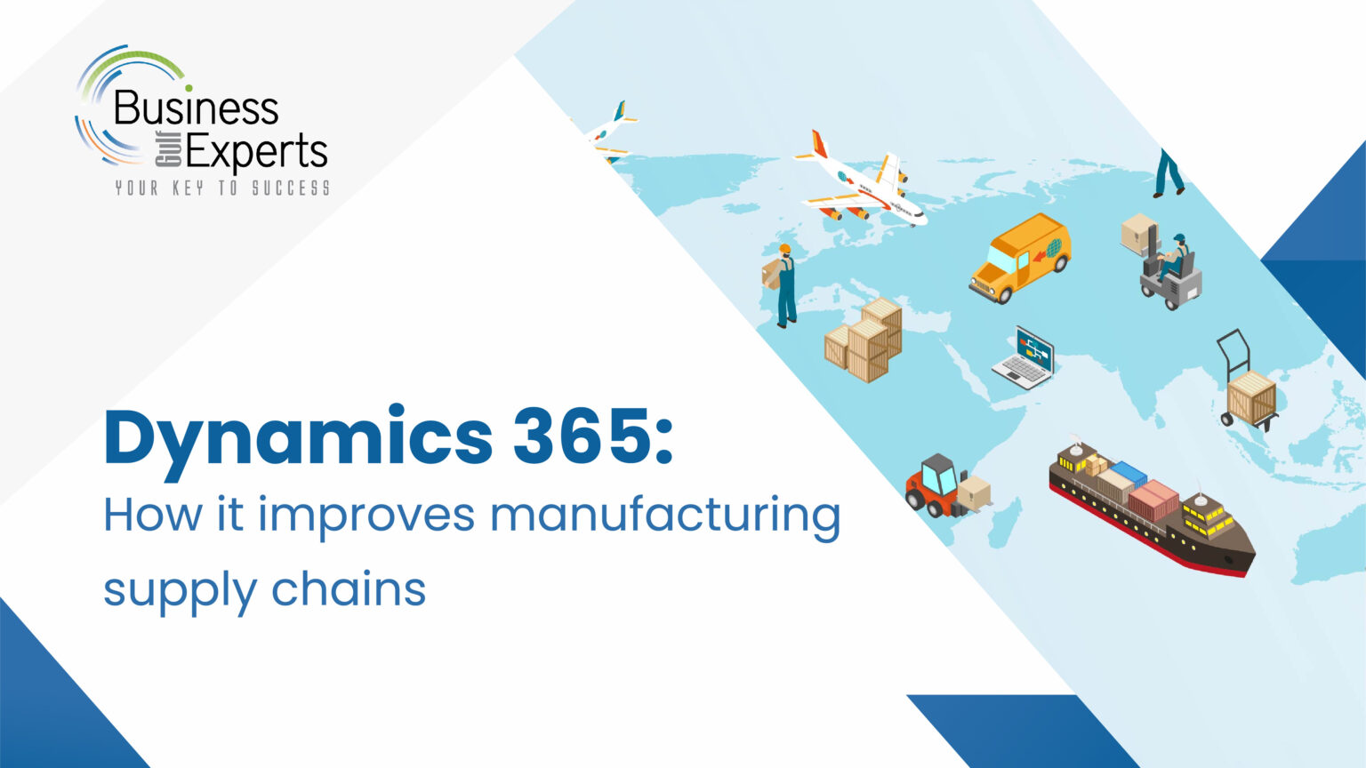Dynamics 365: How it improves manufacturing supply chains