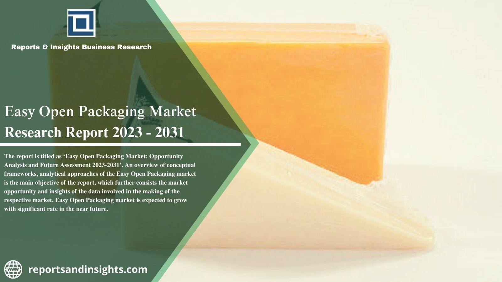 Demand for Easy Open Packaging Market Top Companies, CAGR, Share 2031