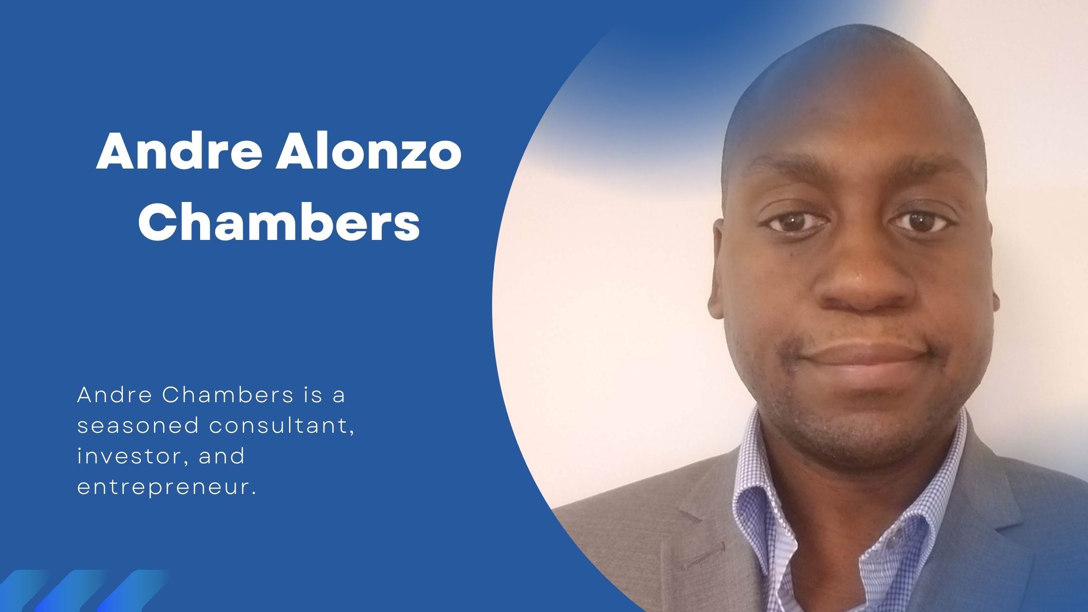 Andre Chambers Las Vegas | The Best consultant and investor