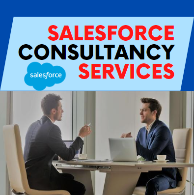 Salesforce Consultancy Services: A Quick Guide