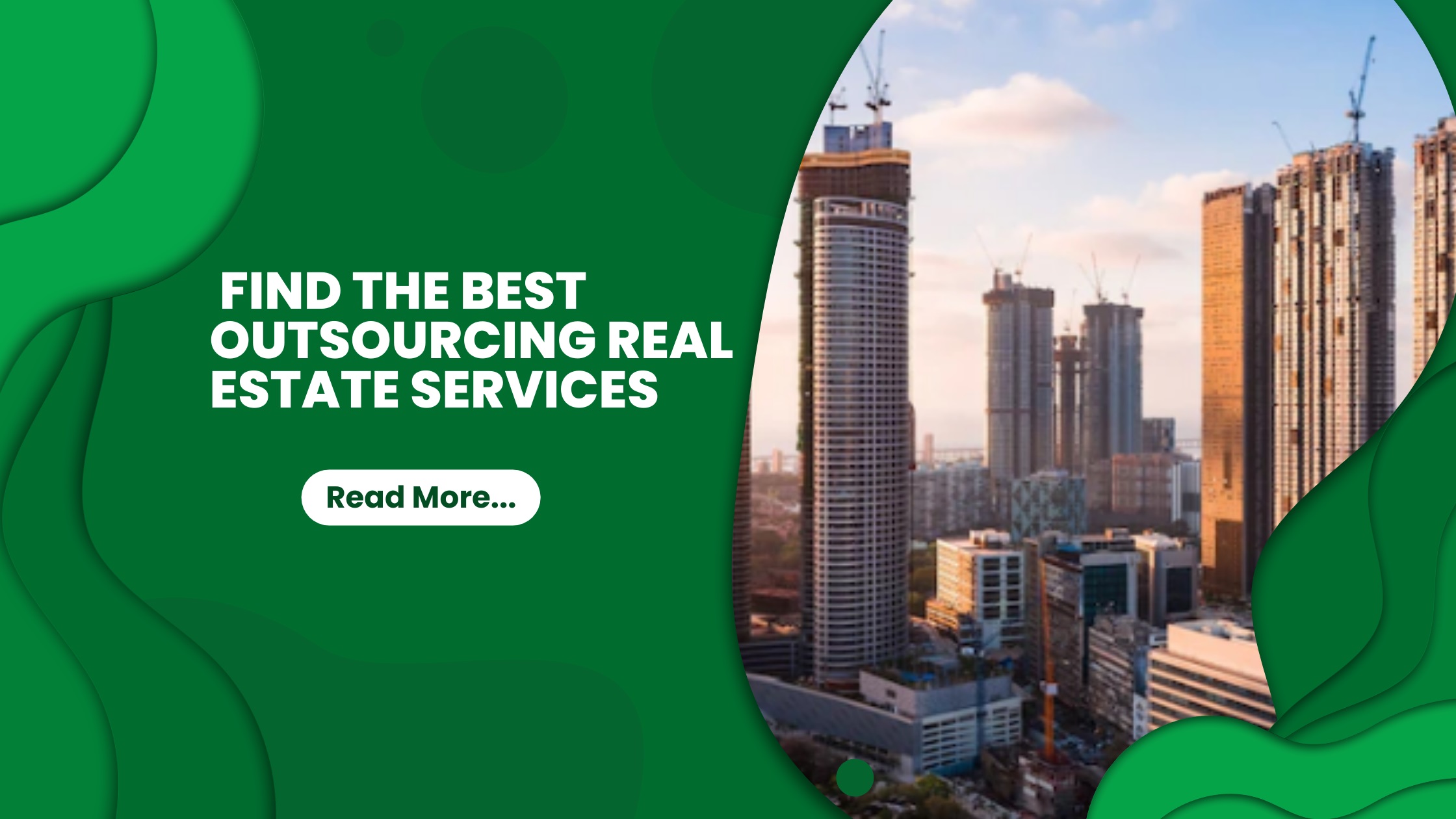 How to Find the Best Outsourcing Real Estate Services?
