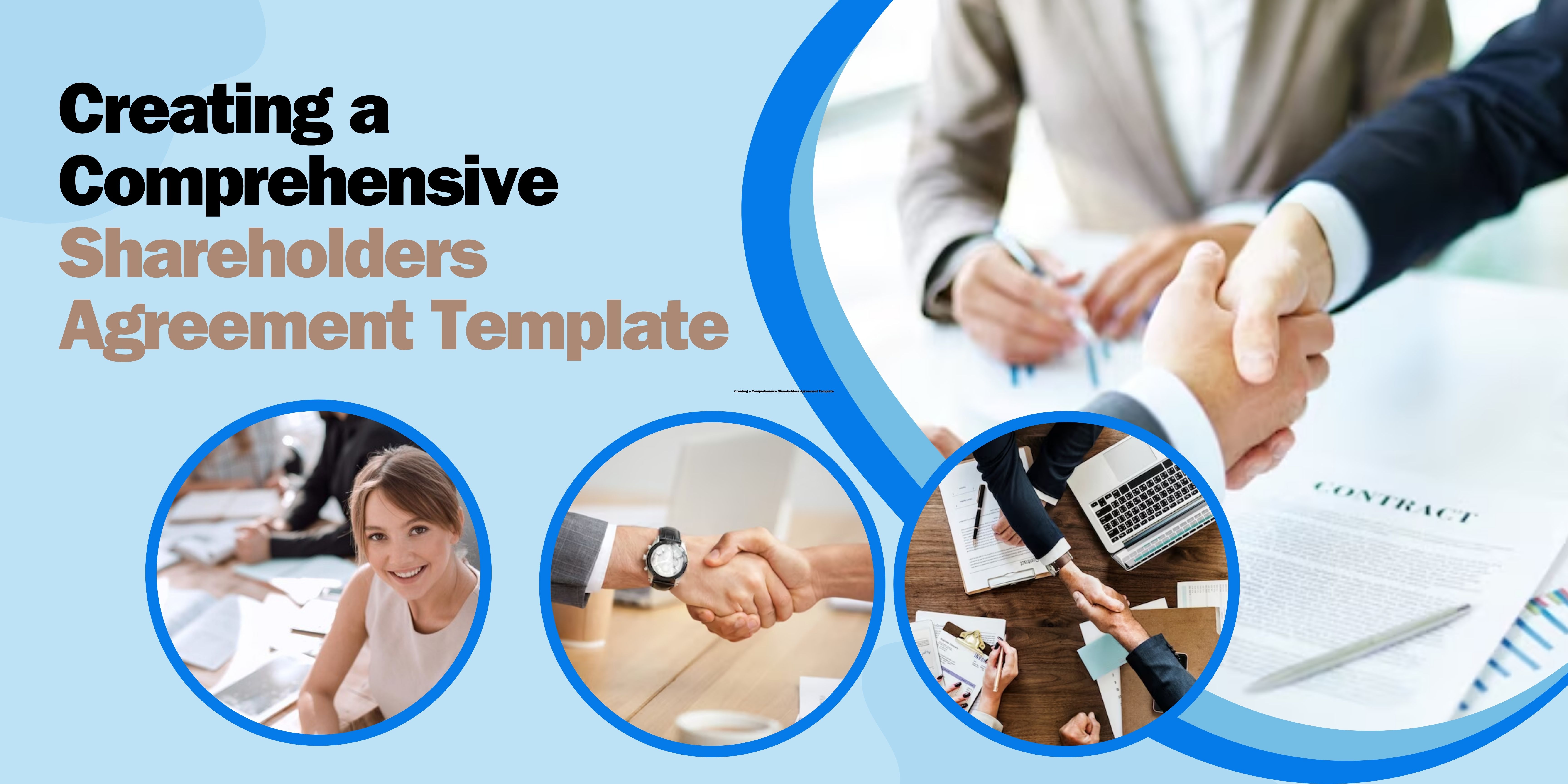 Creating a Comprehensive Shareholders Agreement Template