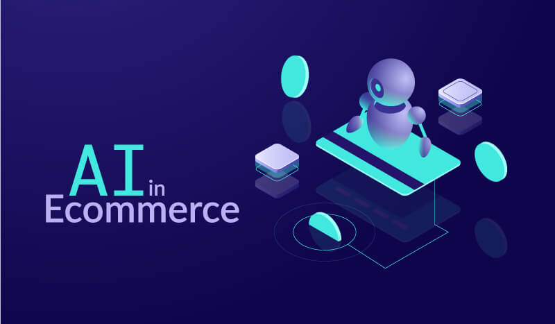 6 Powerful Ways to Use Artificial Intelligence in Ecommerce