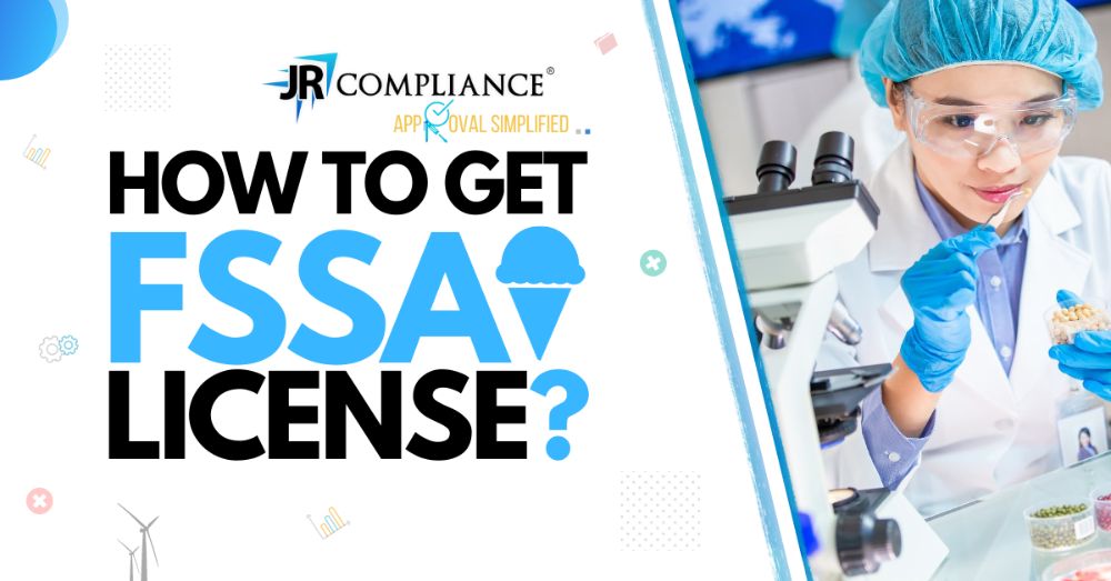 How to Get FSSAI License? [6 Easy Steps]