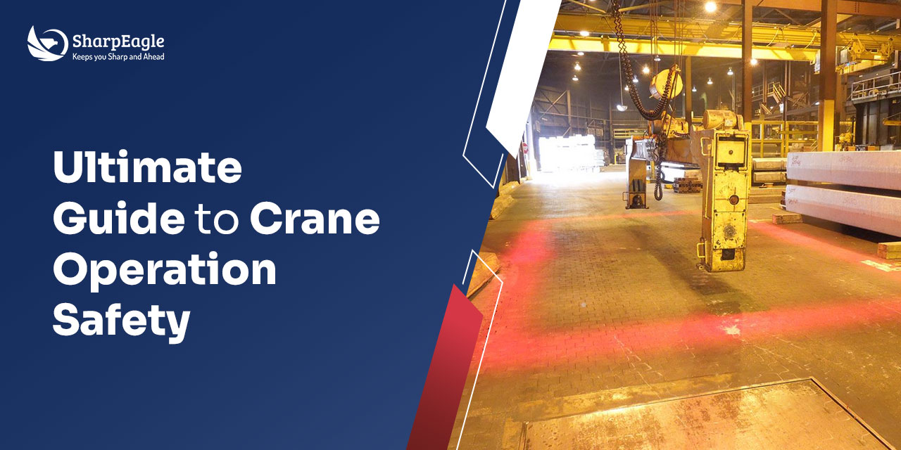 Ultimate Guide to Crane Operation Safety