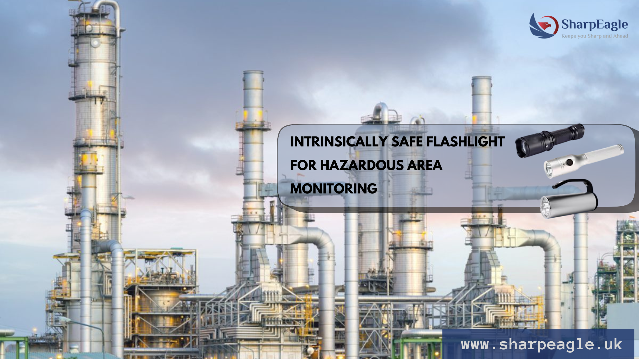 Smart Lighting Solutions for Hazardous Area Monitoring