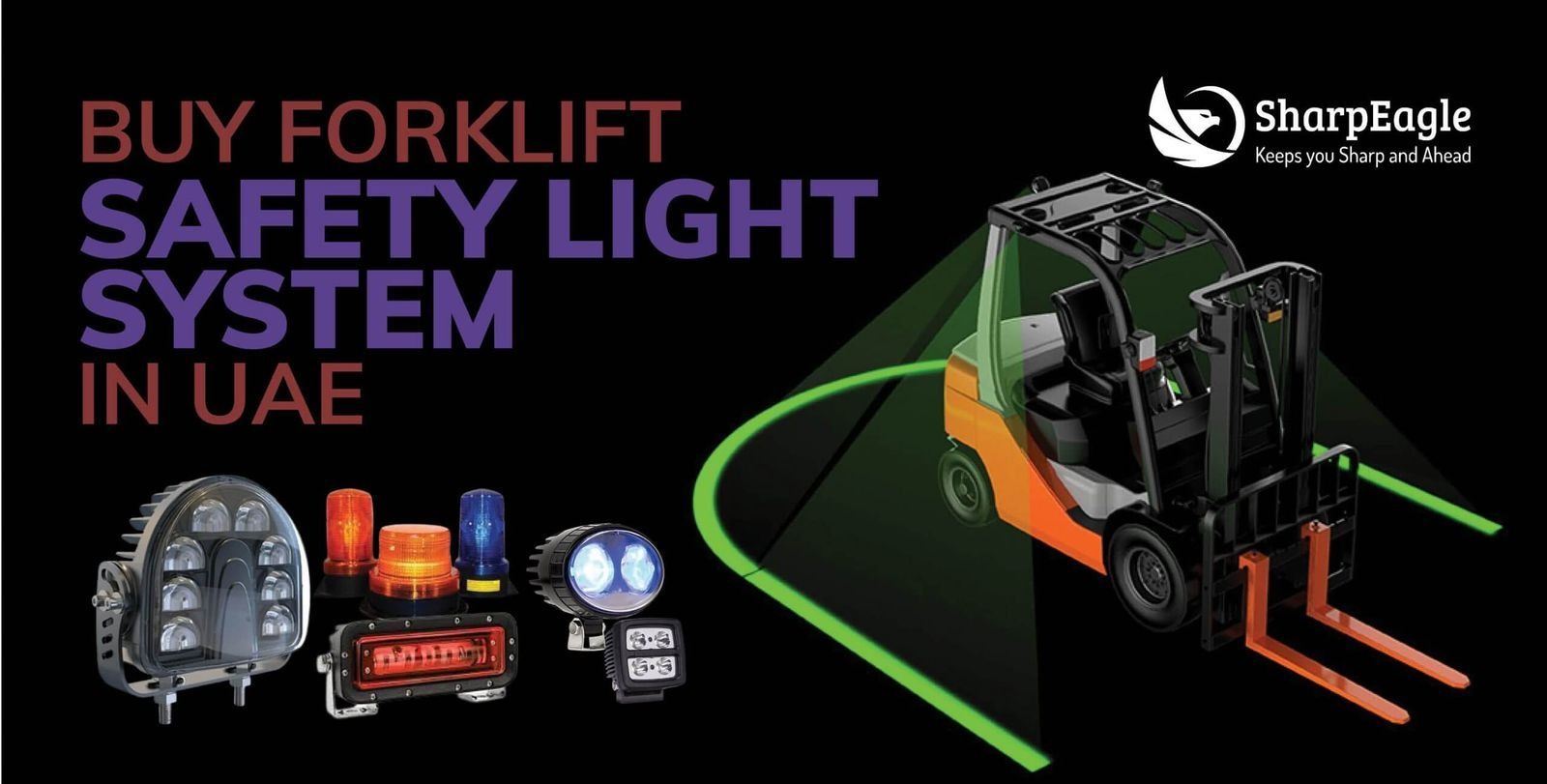 Get the Best Forklift Safety Light System in the Dubai, UAE