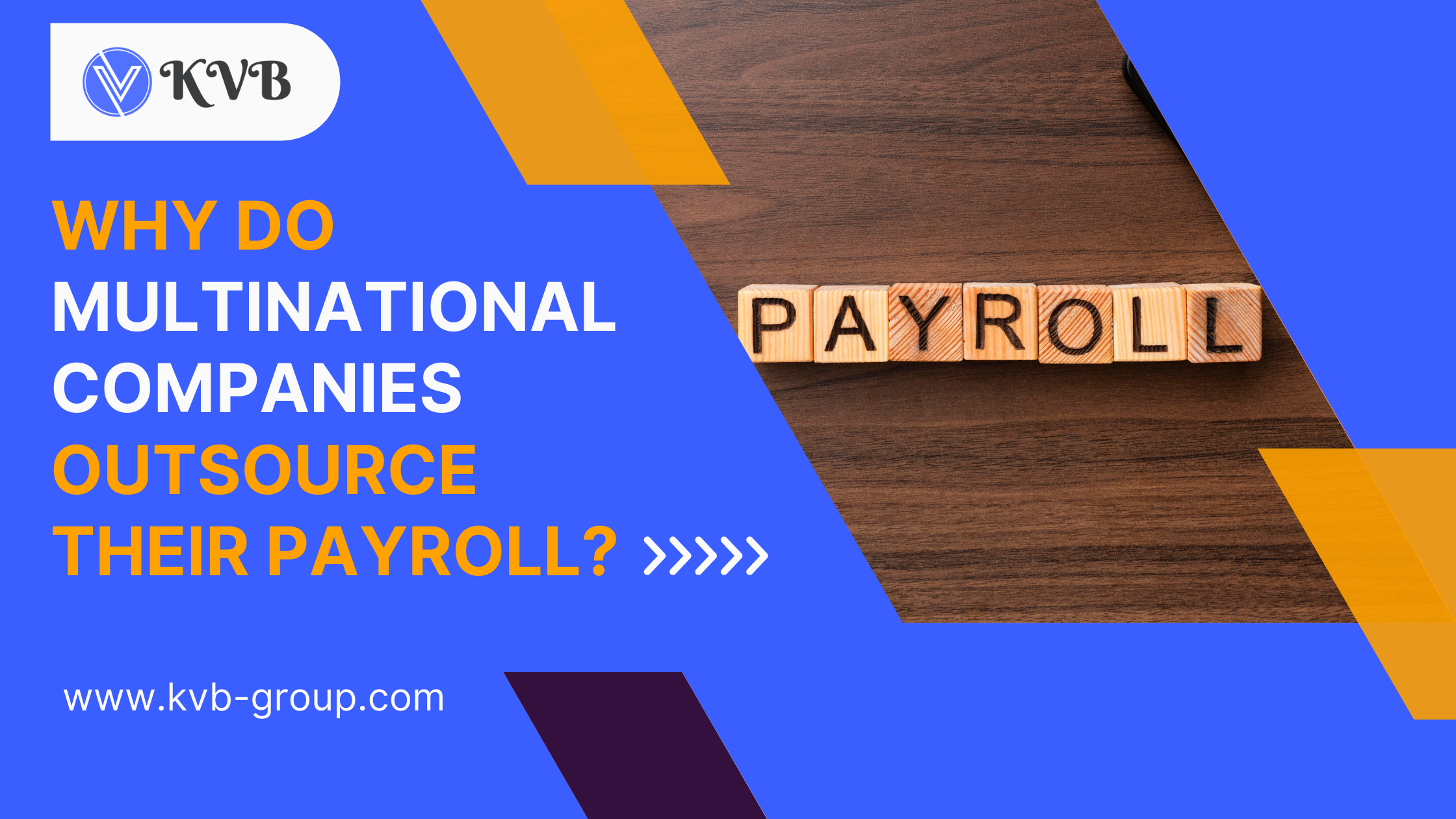 Why Do Multinational Companies Outsource their Payroll?