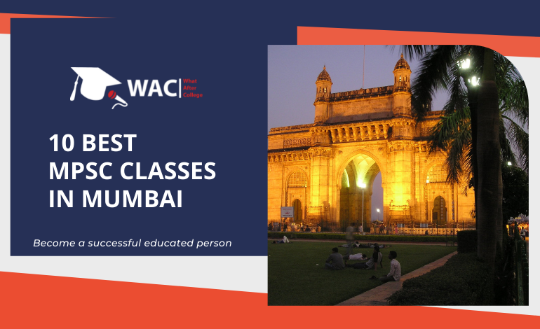10 Best MPSC Classes in Mumbai | Crack MPSC Exam