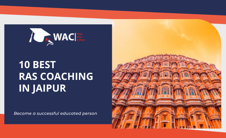 10 Best RAS Coaching in Jaipur | Crack RAS Exam