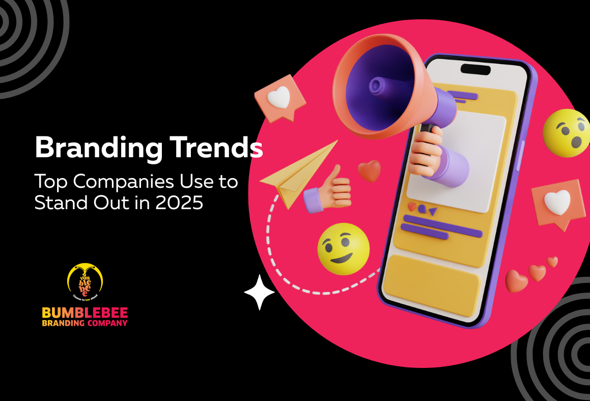 Branding Trends Top Companies Use to Stand Out in 2025