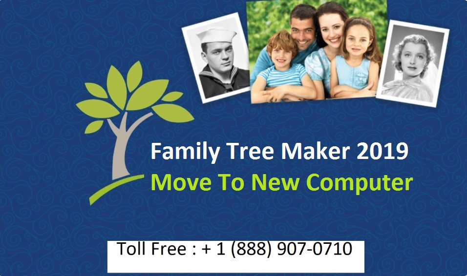  Family tree maker 2019 move to new computer