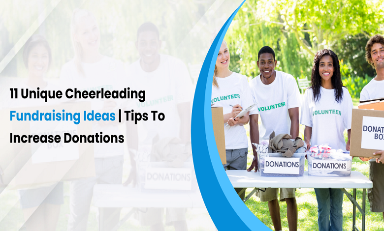 11 Unique Cheerleading Fundraising Ideas | Tips To Increase Donations