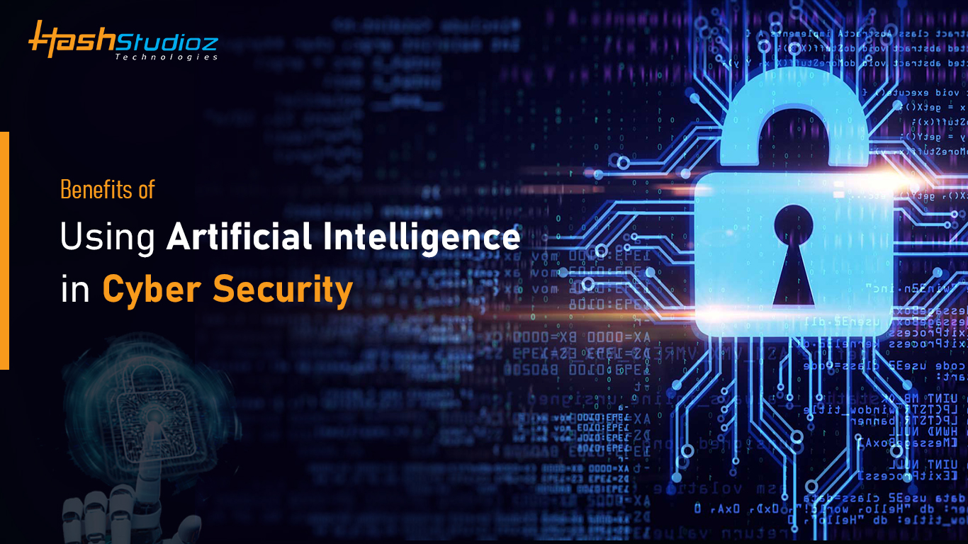 Benefits Of Using Artificial Intelligence In Cyber Security