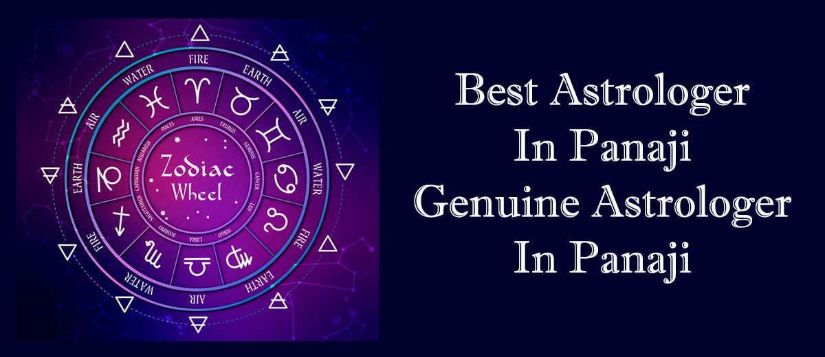 Best Astrologer in Panaji | Genuine Astrologer in Panaji