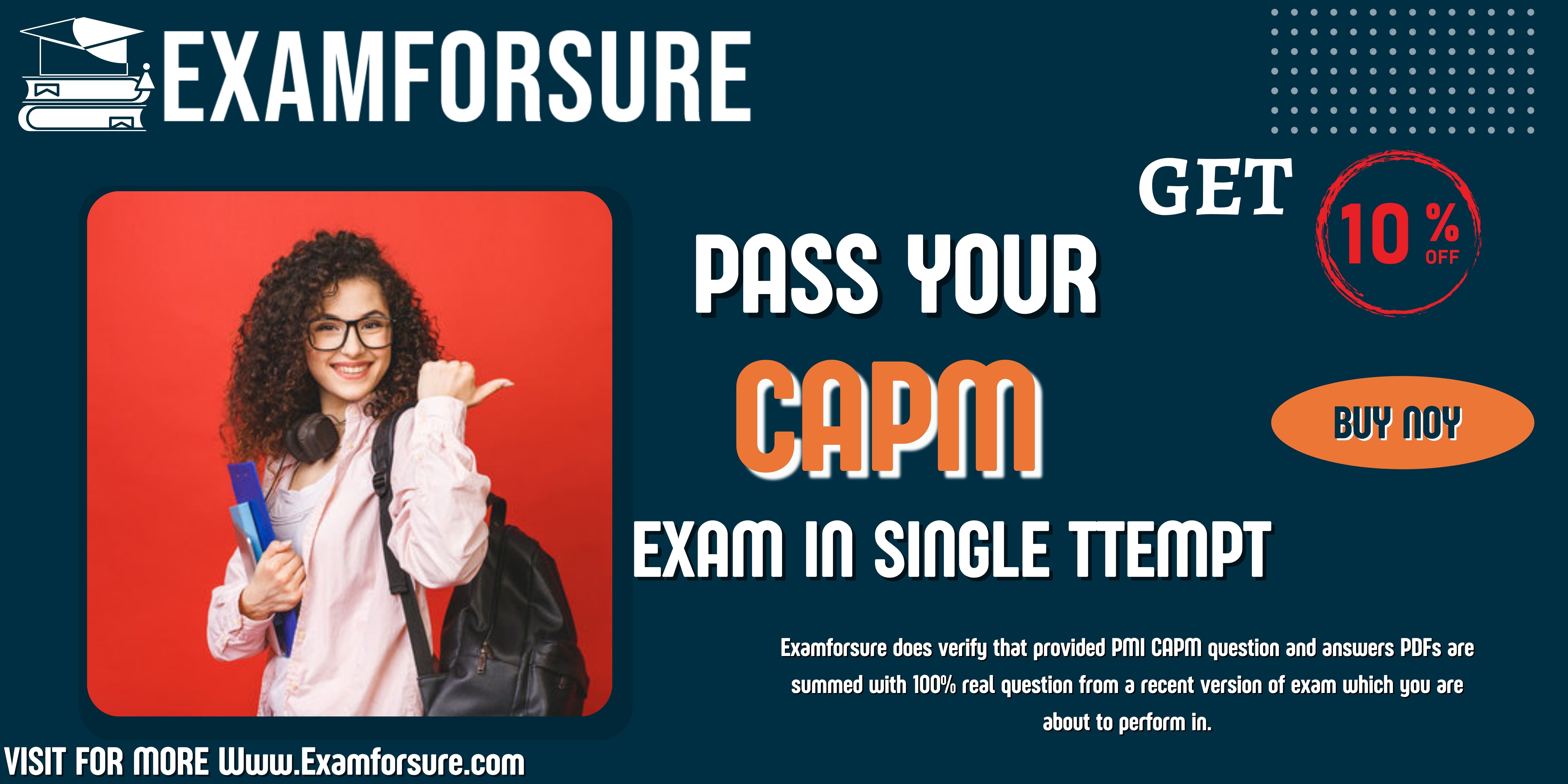 Limited Time Offer 10% Off On CAPM Dumps PDF MasterPiece | Exam Questions | Examforsure