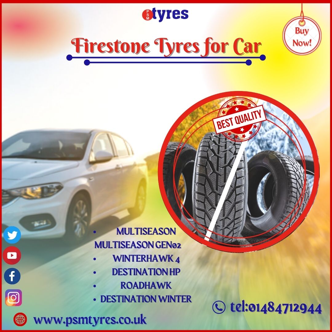 Buy the best Firestone Tyres for Car now!