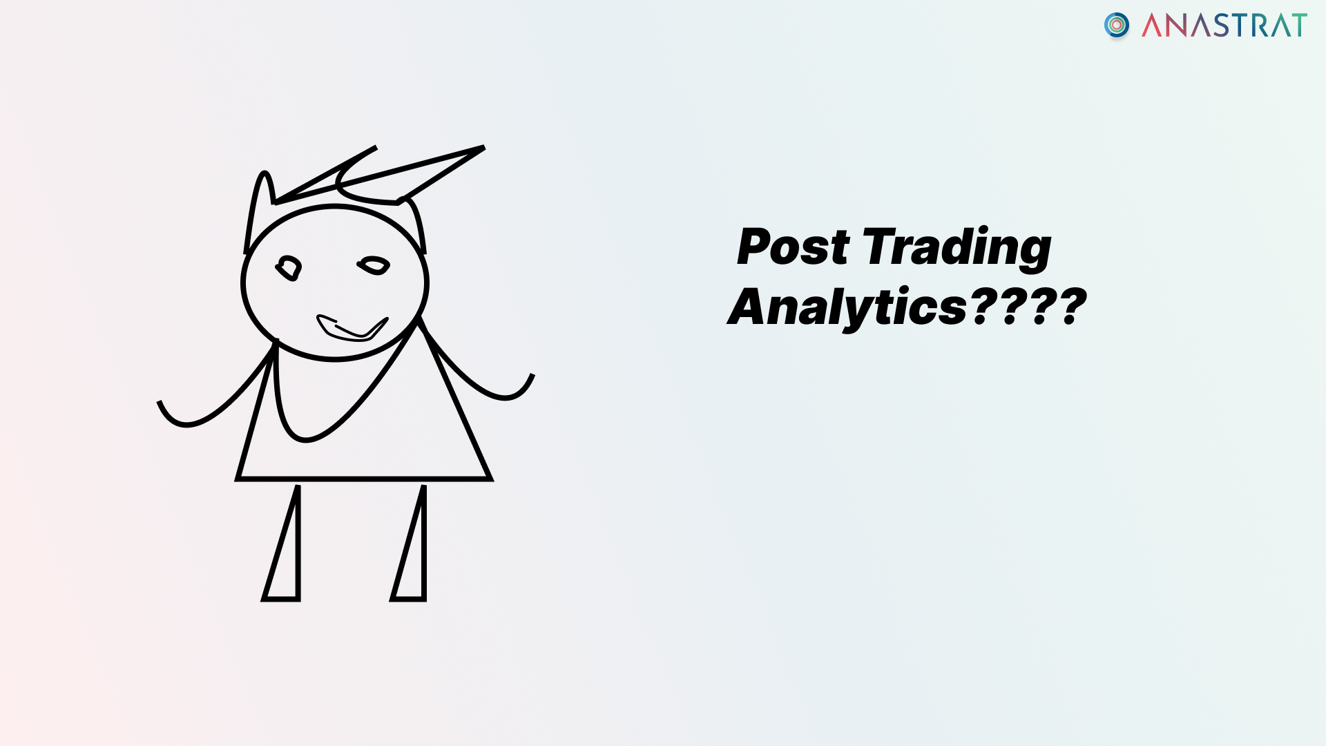 Post Trading Analytics