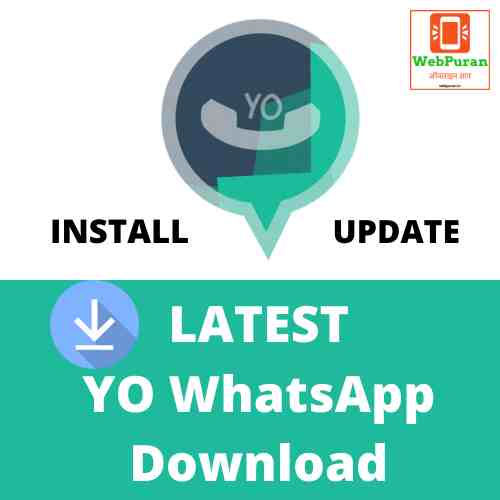 Yo WhatsApp Download – यो व्हाट्सएप डाउनलोड करें 2022