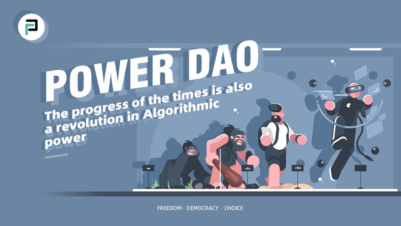 POWER DAO Democracy Freedom Choice
