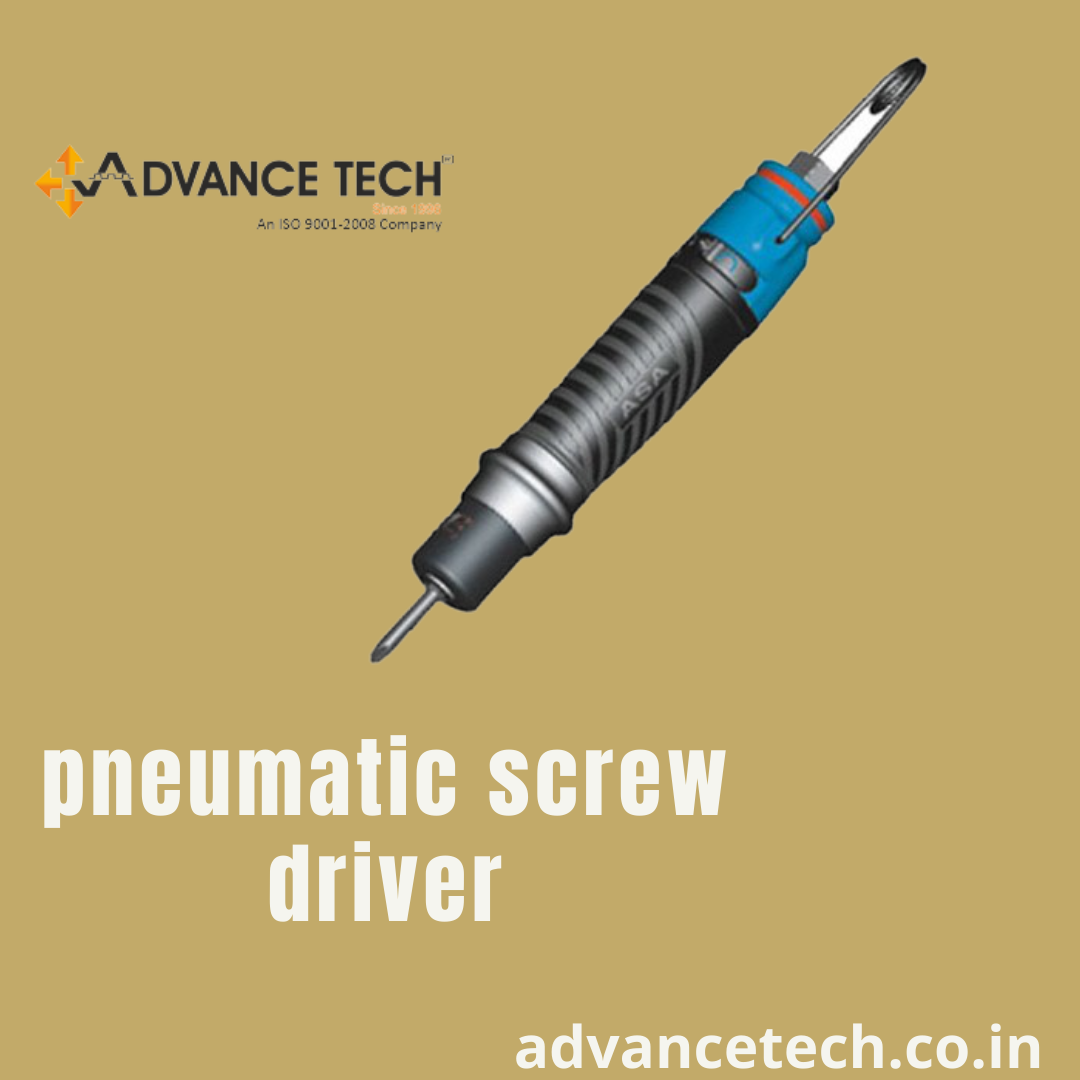 Buy Online Pneumatic Screwdriver - Advancetech