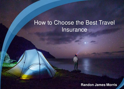 Randon Morris | Choose the Best travel Insurance