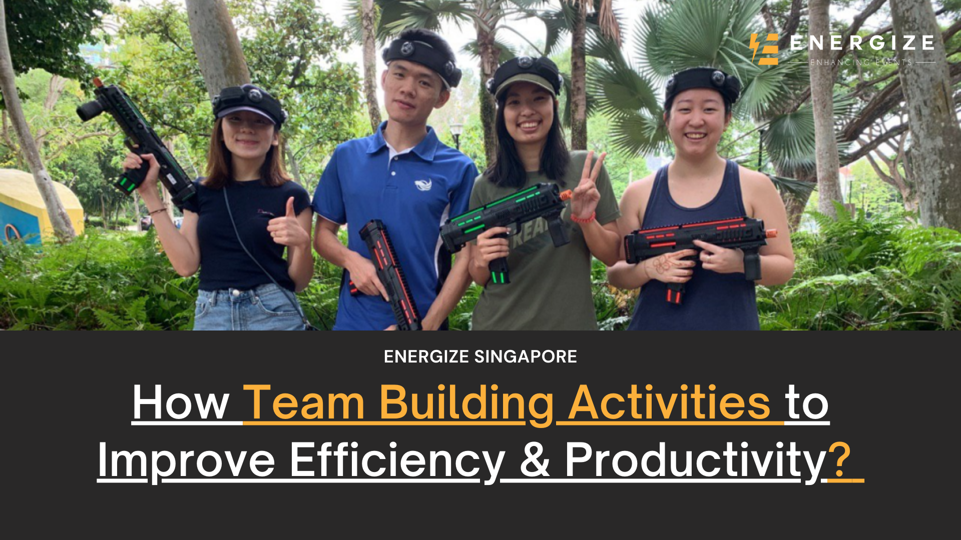 How Team Building Activities to Improve Efficiency & Productivity?