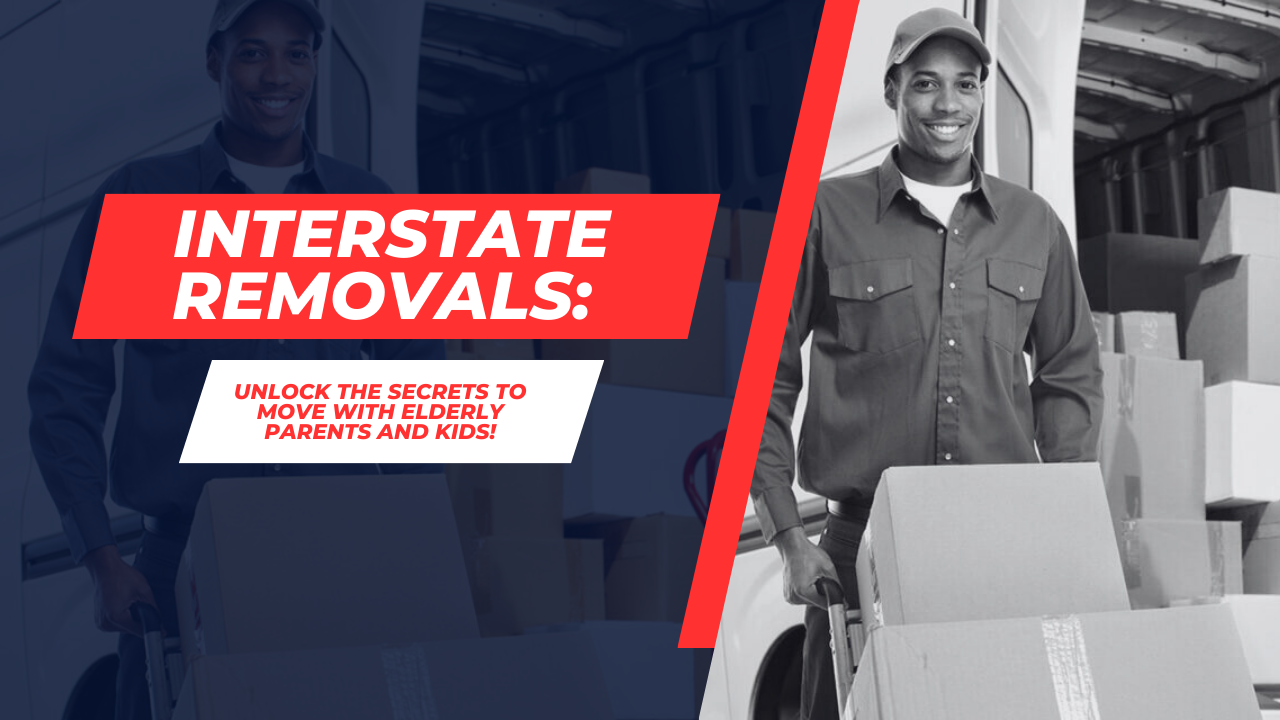 Interstate Removals: Unlock the Secrets to Move with Elderly Parents and Kids!