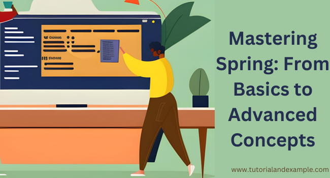 Blooming Insights: A Comprehensive Spring Framework Tutorial