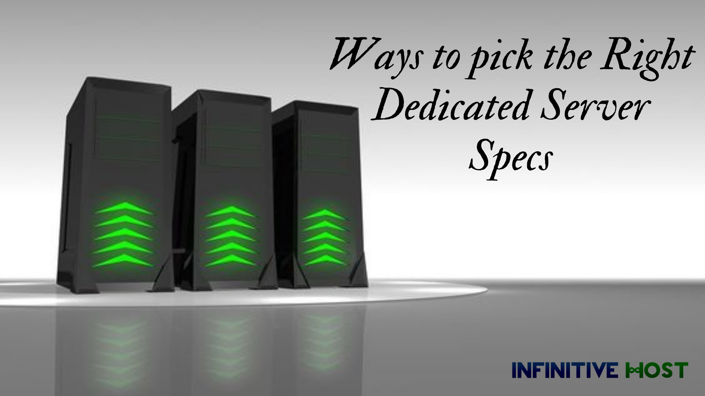 Ways To Pick The Right Dedicated Server Specs