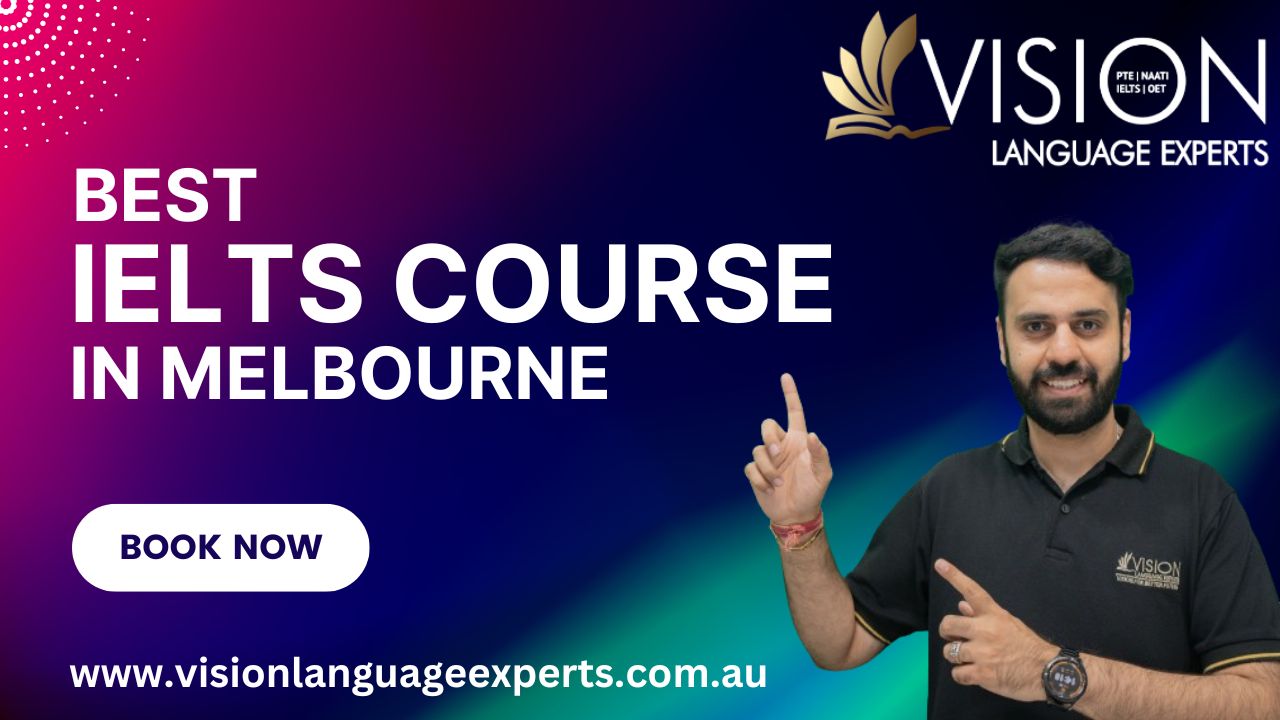 Unlock Your Potential with the Best IELTS Course in Melbourne