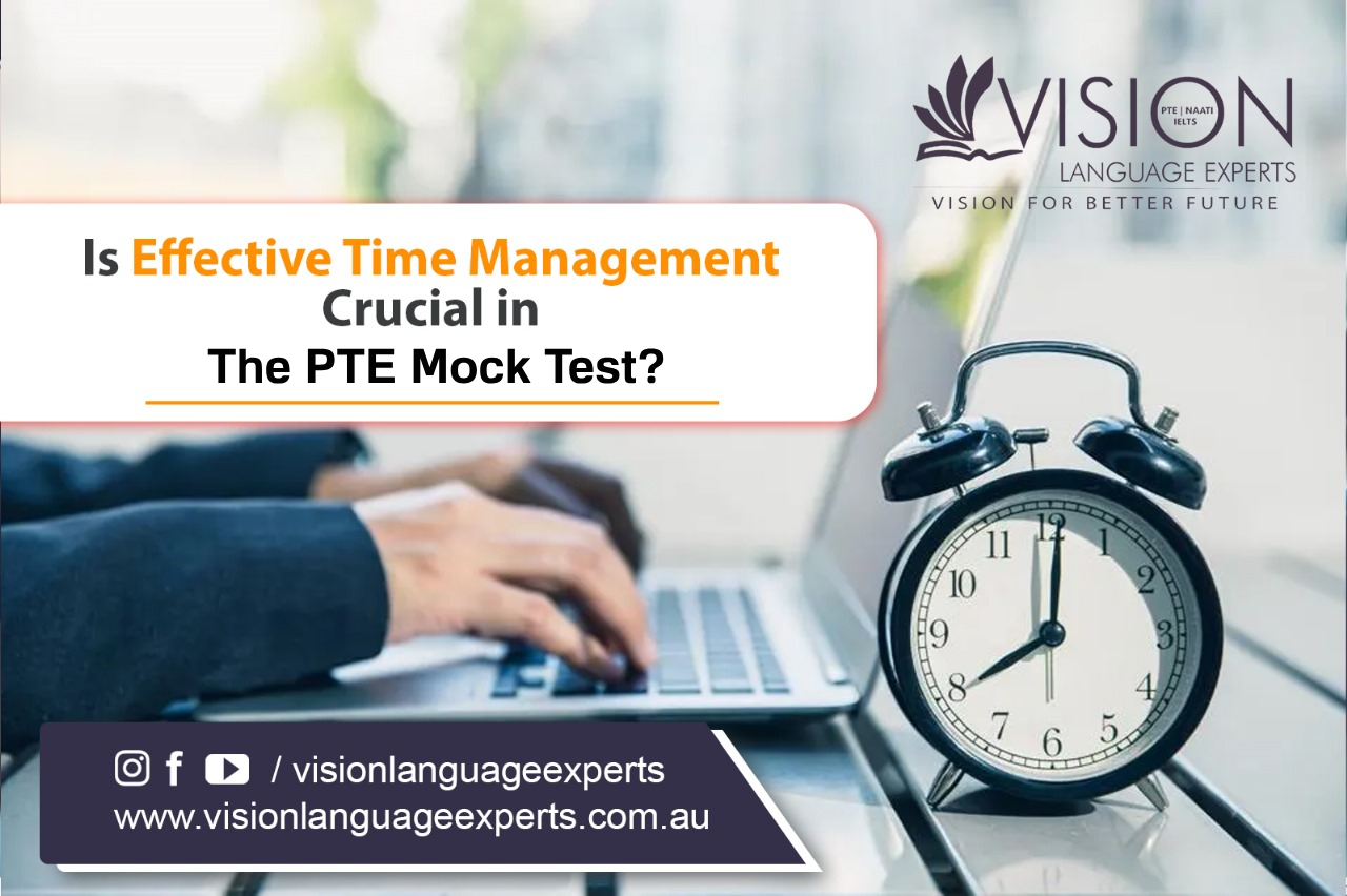 Is Effective Time Management Crucial in the PTE Mock Test?