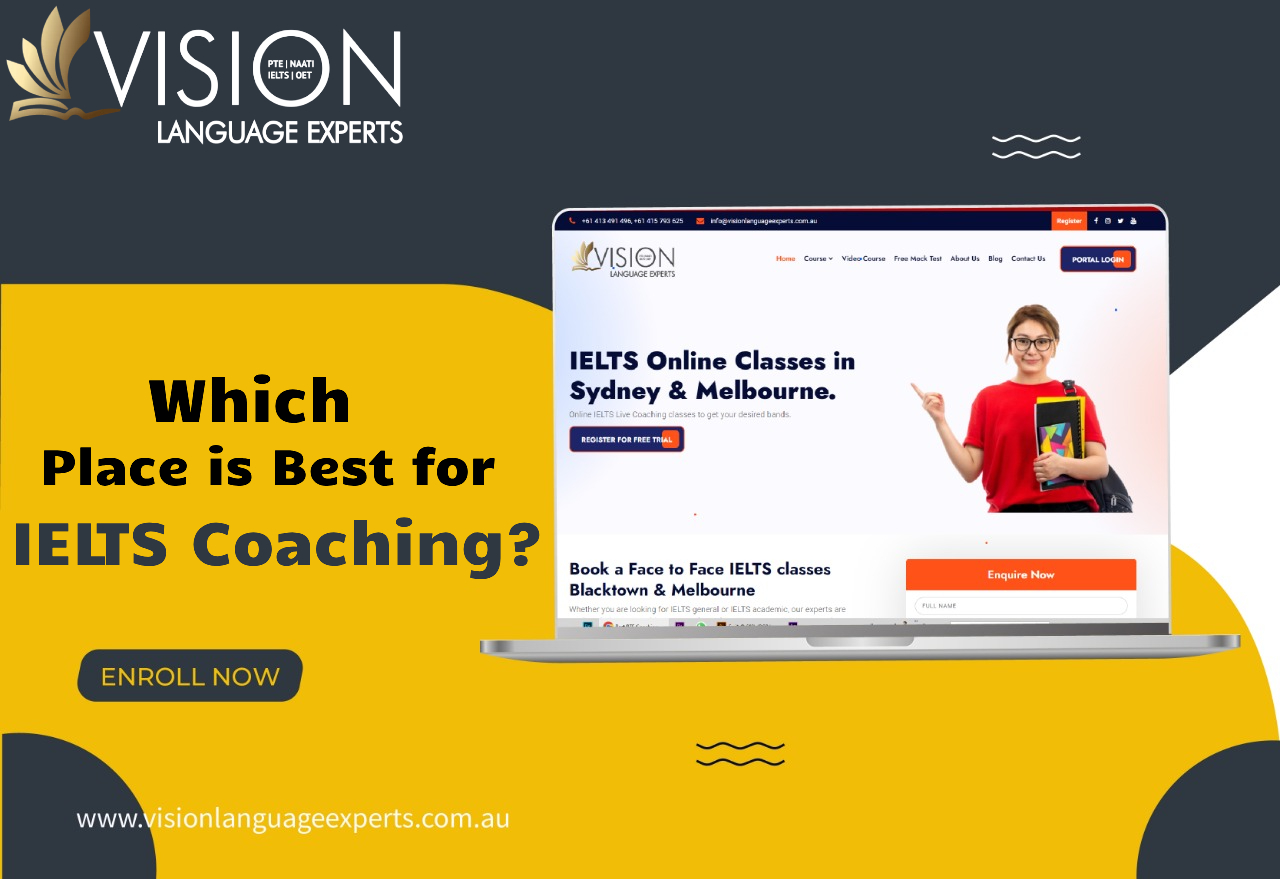 Which Place is Best for IELTS Coaching?