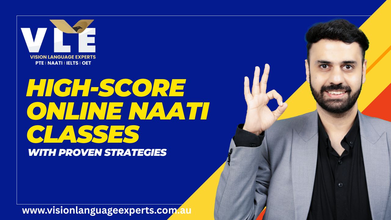 High-Score Online NAATI Classes with Proven Strategies