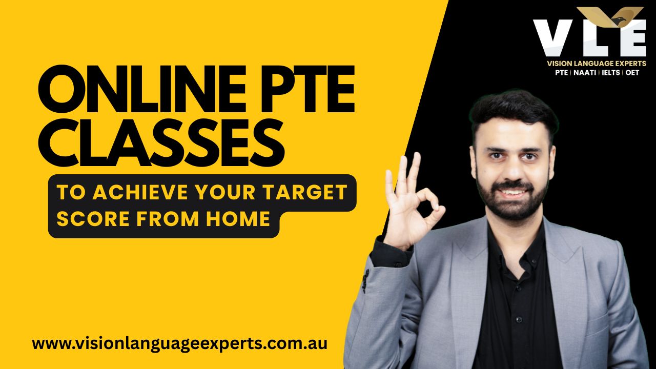Online PTE Classes to Achieve Your Target Score from Home