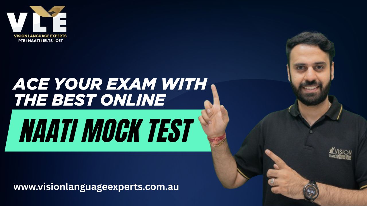 Ace Your Exam with the Best Online NAATI Mock Test Platform