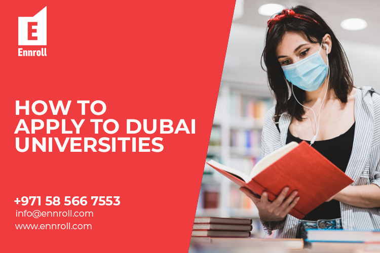 Ennroll: How to Apply to Universities in Dubai