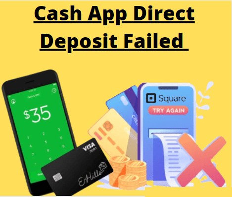 What should I do if my Cash App direct deposit fails?