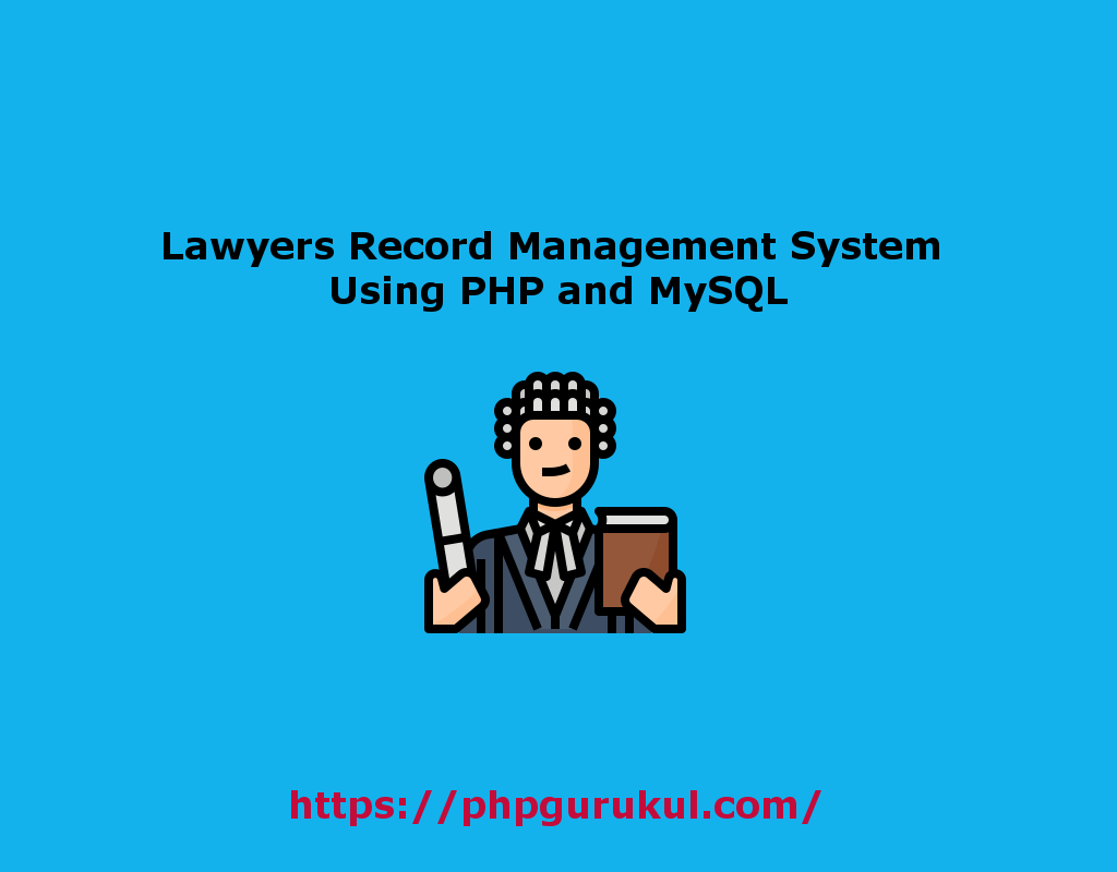 Lawyers Record Management System in PHP
