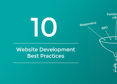 Top 10 Website Development Best Practices for Newbies & Pro