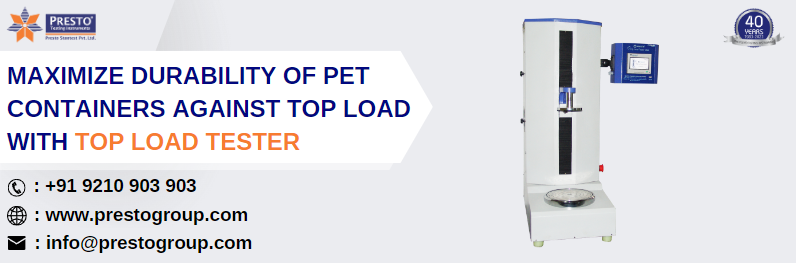 Maximize durability of PET containers against top load with top load tester