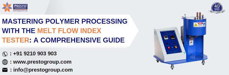 Mastering Polymer Processing with the Melt Flow Index Tester: A Comprehensive Guide