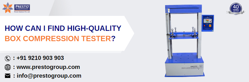 How can I find high-quality box compression tester?