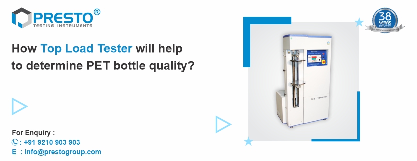 How do top load testers help to determine PET bottle quality?